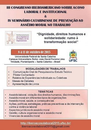 Vem aí  o III Congresso Iberoamericano sobre Assédio Laboral e Institucional e o IV Seminário Catarinense de Prevenção ao Assédio Moral no Trabalho
