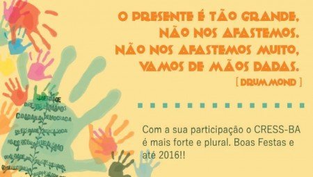 Em tempos de luta é preciso ir de mãos dadas! Mensagem de fim de ano do CRESS-BA