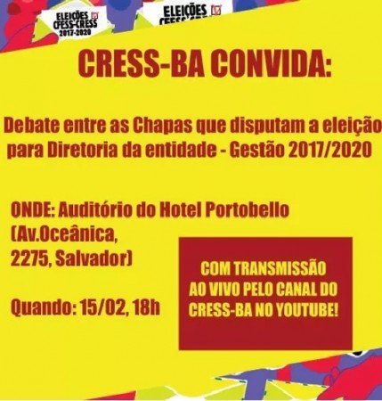 [ELEIÇÕES CFESS-CRESS 2017/2020] CRESS-BA realizará primeiro debate entre as chapas concorrentes nesta quarta (15)