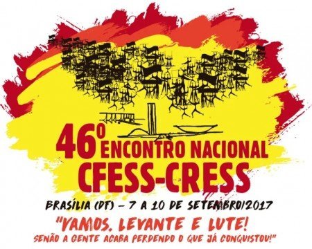 Conjunto CFESS-CRESS realiza o 46º Encontro Nacional
