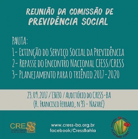 Comissão de Previdência Social debate extinção do Serviço Social no INSS neste sábado no CRESS-BA