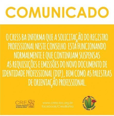 COMUNICADO: CRESS-BA informa sobre suspensão das palestras e emissão do Documento de Identificação Profissional