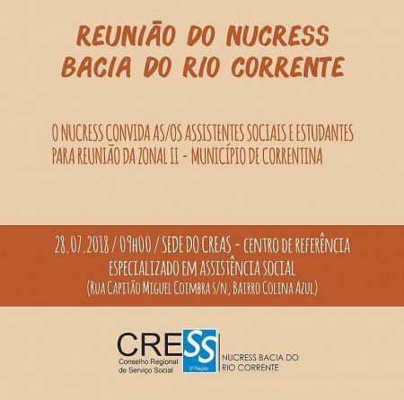 NUCRESS Bacia do Rio Corrente realizará reunião no dia 28/07 em Correntina