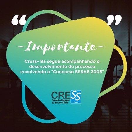 Nota de Esclarecimento: Concurso SAEB/SESAB nº002/2008