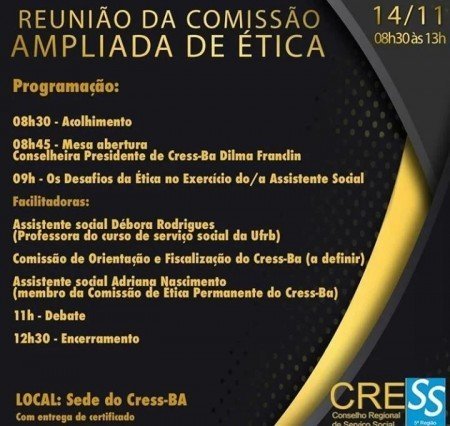 O Cress-Ba através da Comissão de Ética Permanente organiza a primeira Reunião Aberta da Comissão Ampliada de Ética. Participem!