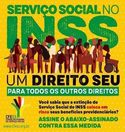 Sem Serviço Social no INSS, quem perde é você! 