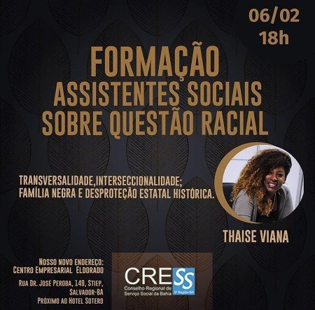 Cress Bahia realiza formação sobre questões raciais para assistentes sociais na quinta-feira (06)