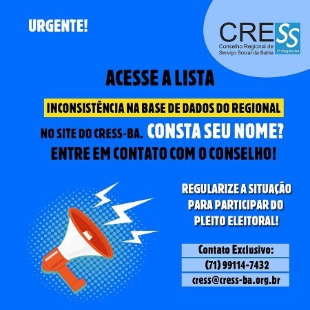 Informe do Cress Bahia sobre inconsistências na base de dados do Regional 
