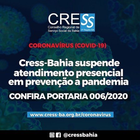 Cress-Bahia suspende atendimento presencial em prevenção a pandemia do Coronavírus (Covid-19)