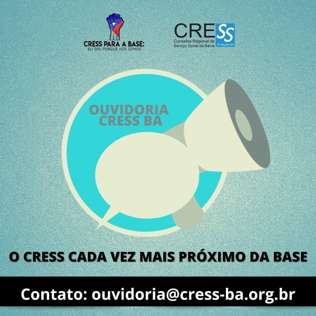 CRESS Bahia institui Ouvidoria