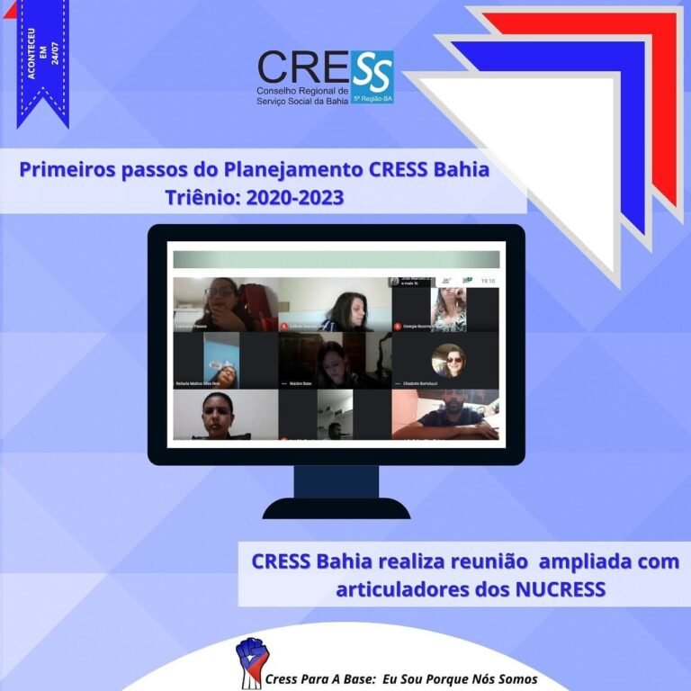 CRESS Bahia realiza reunião ampliada com articuladores dos NUCRESS 