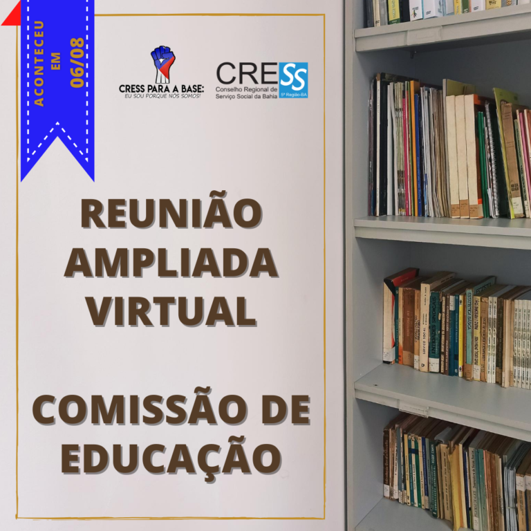 Reunião da Comissão de educação – CRESS-BA