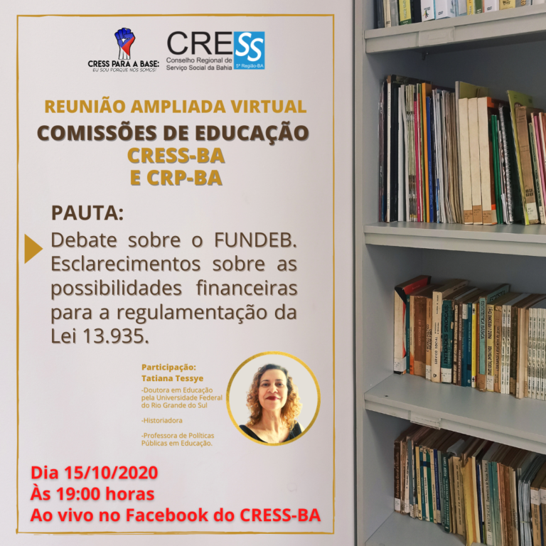 Participe da reunião ampliada virtual da Comissão de Educação, anote na agenda! Ao vivo dia 15/10 no Facebook do CRESS Bahia