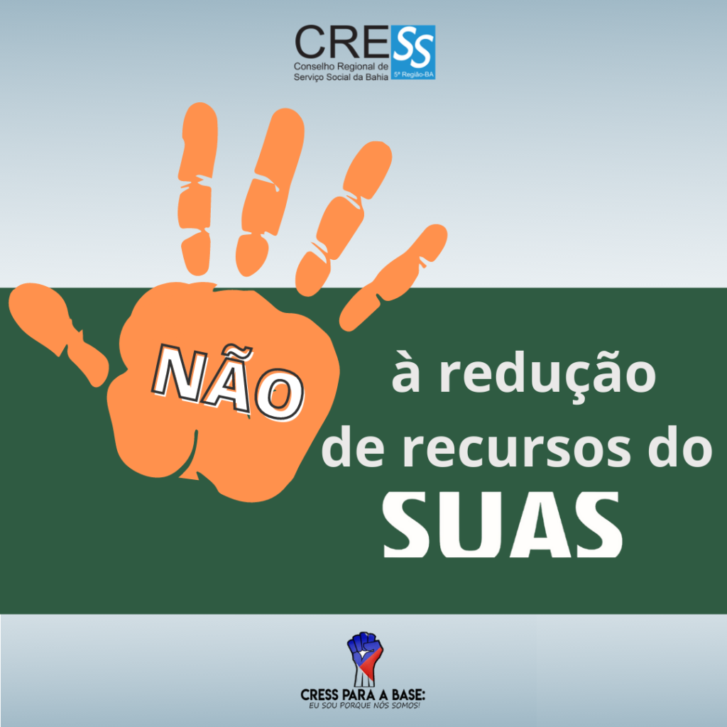 Não à redução de recursos do SUAS