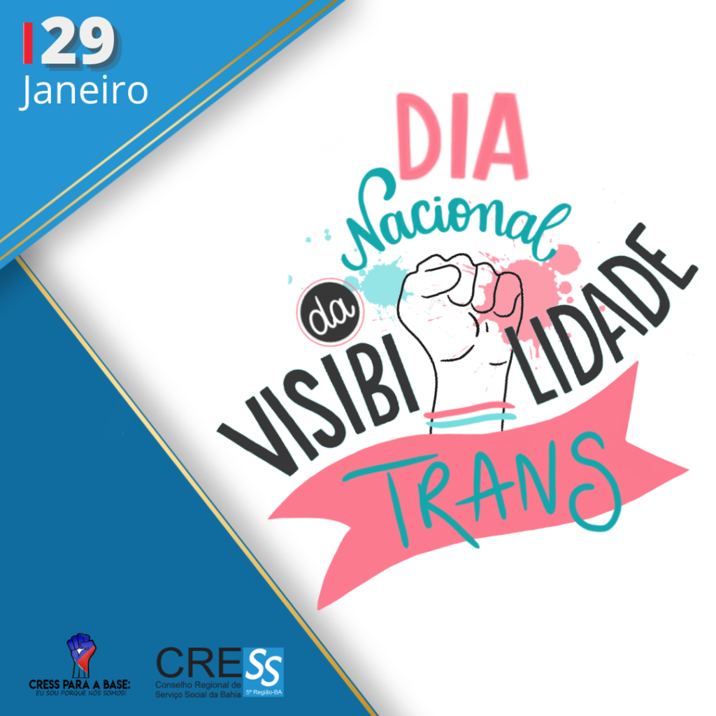 29 de Janeiro – Dia Nacional da Visibilidade Trans