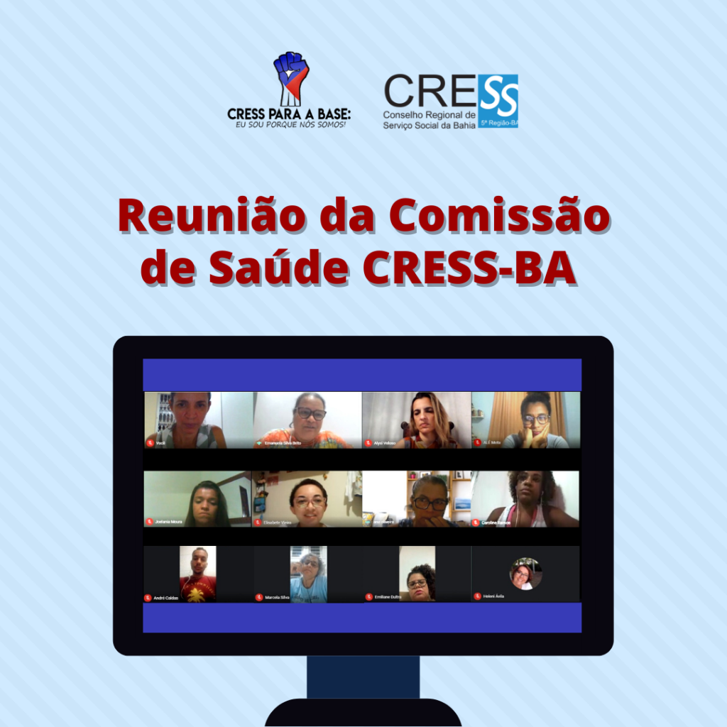 Reunião da Comissão de Saúde CRESS-BA
