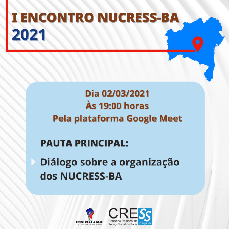 CRESS-BA convida representantes dos NUCRESS para o 1º encontro do ano