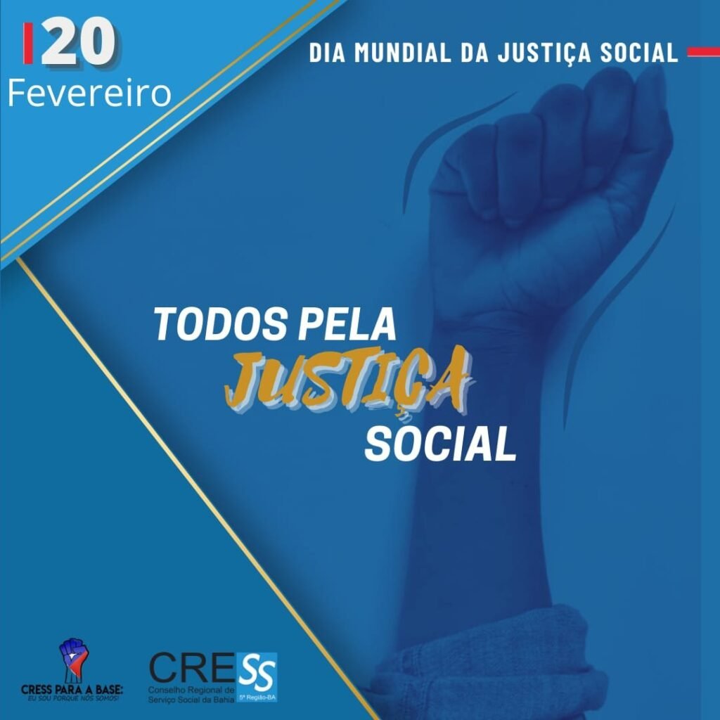 20 de Fevereiro – Dia Mundial da Justiça Social