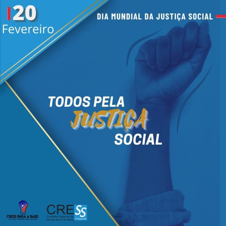 20 de Fevereiro – Dia Mundial da Justiça Social