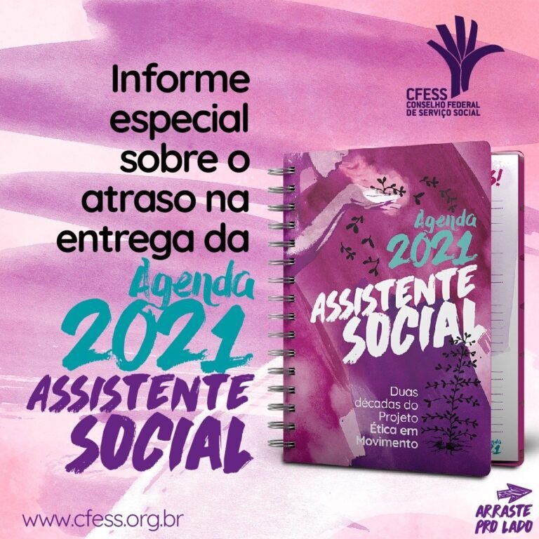 Informe do CFESS sobre o atraso na entrega da agenda 2021