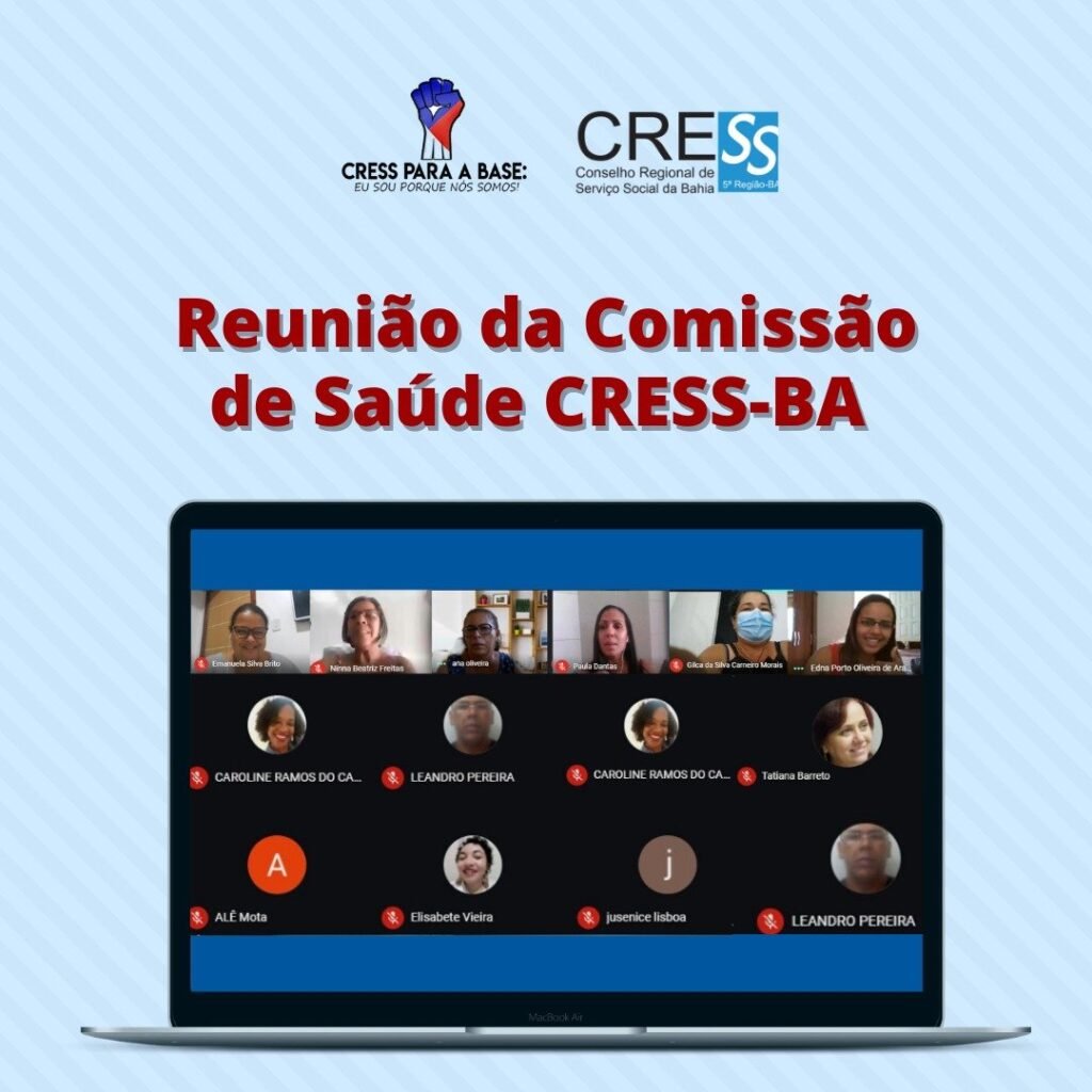 Comissão de Saúde CRESS Bahia se reúne em mais um encontro virtual