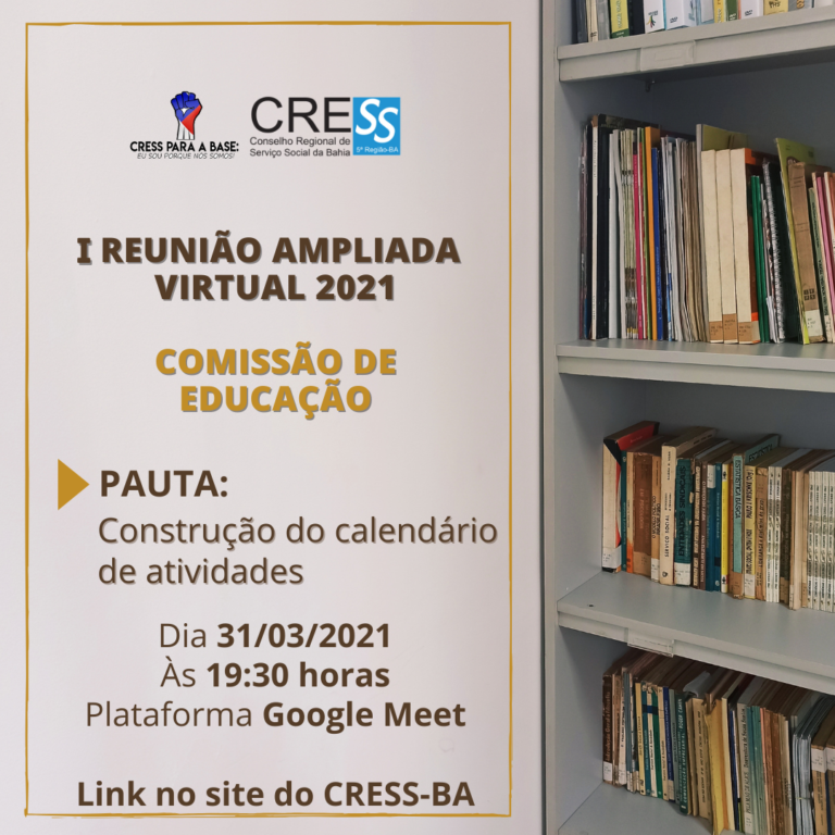 I Reunião ampliada virtual 2021 da Comissões de Educação, participe!