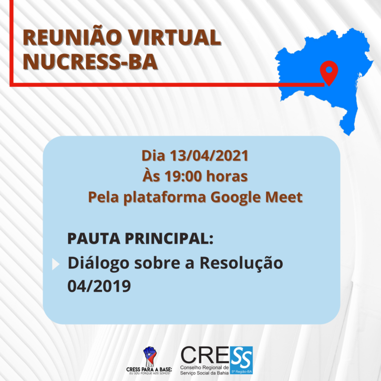 Atenção para a próxima reunião representante NUCRESS-BA, participe!
