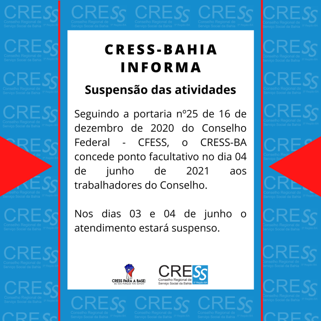 CRESS-BA tem atendimento suspenso nos dias 03 e 04 de junho