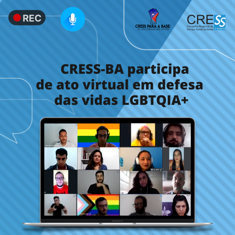 CRESS-BA participa de ato virtual em defesa das vidas LGBTQIA+