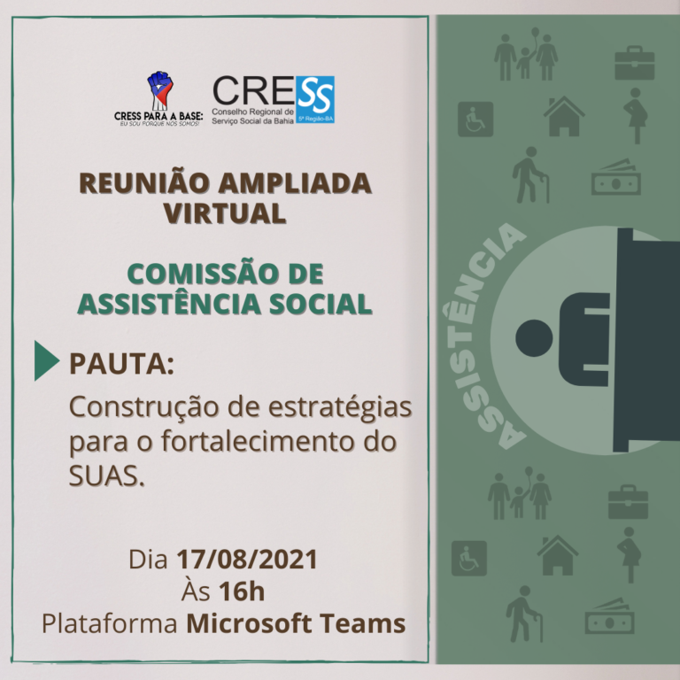 Reunião ampliada virtual – Comissão de Assistência Social dia 17/08, participe!
