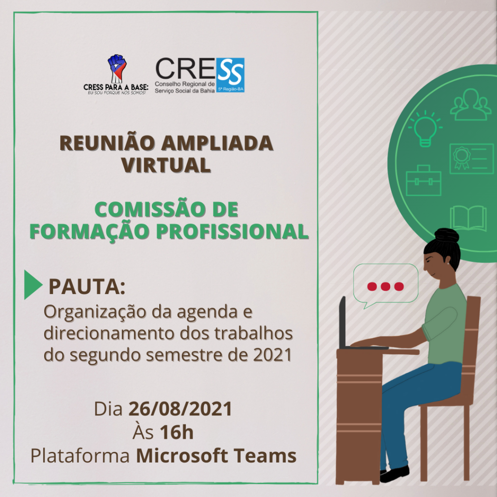Reunião da Comissão de Formação Profissional dia 26/08, participe!