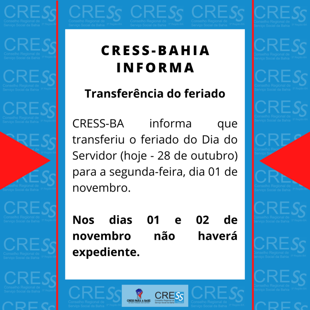 CRESS-BA transfere feriado do Dia do/a Servidor/a para a segunda, dia 01/11, confira.