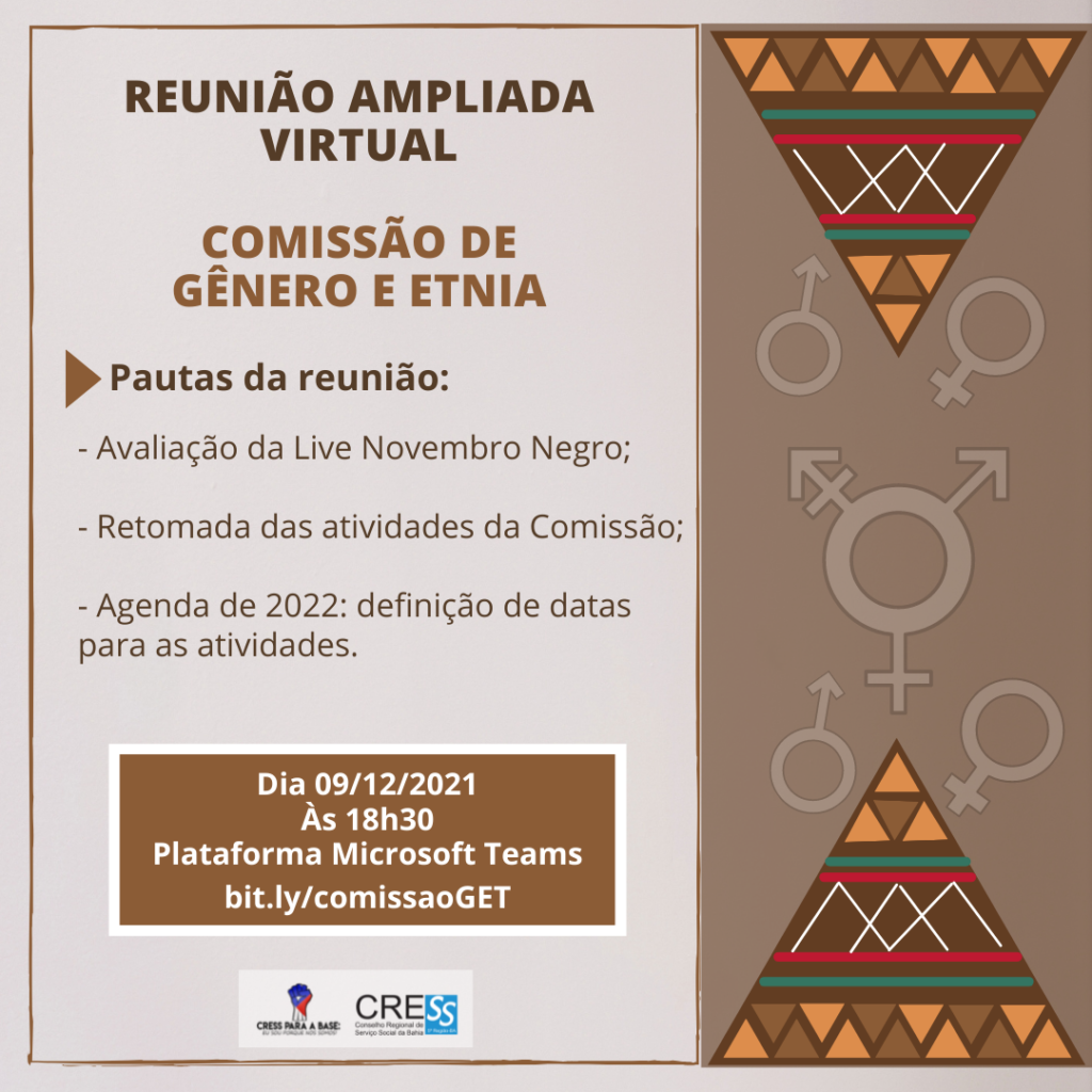 Reunião da Comissão de Gênero e Etnia CRESS-BA dia 09/12, participe!