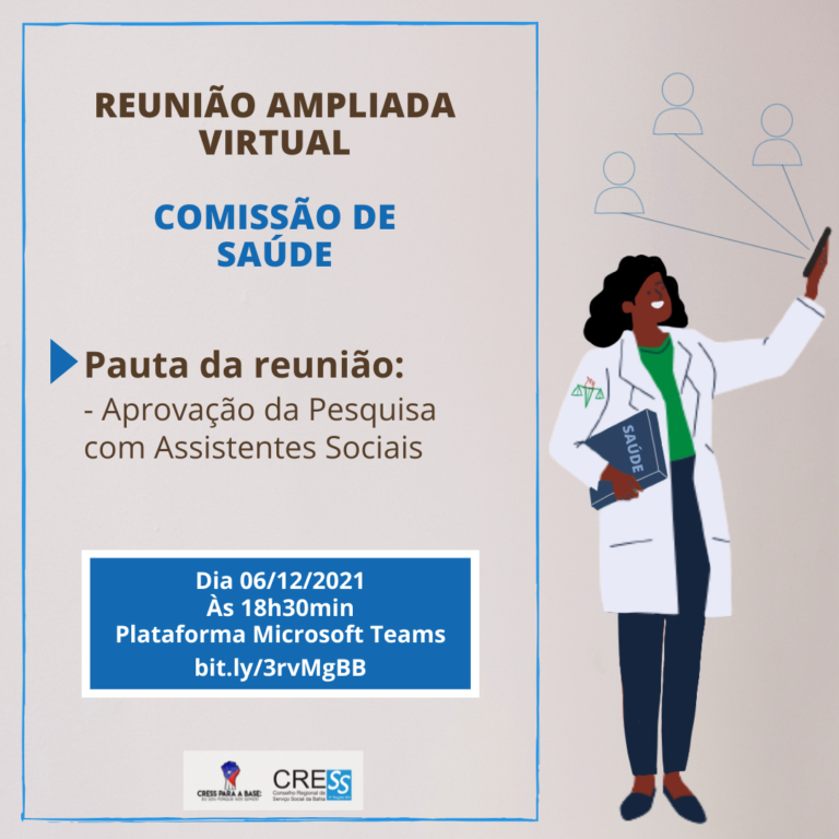 Reunião da Comissão de Saúde CRESS-BA dia 06/12, às 18h30, participe!