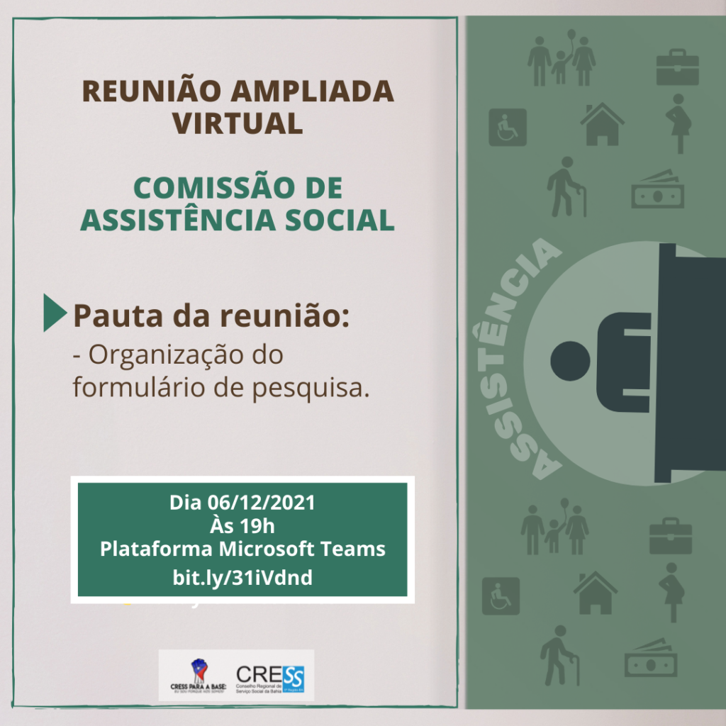 Reunião da Comissão de Assistência Social CRESS-BA dia 06/12, às 19h, participe!