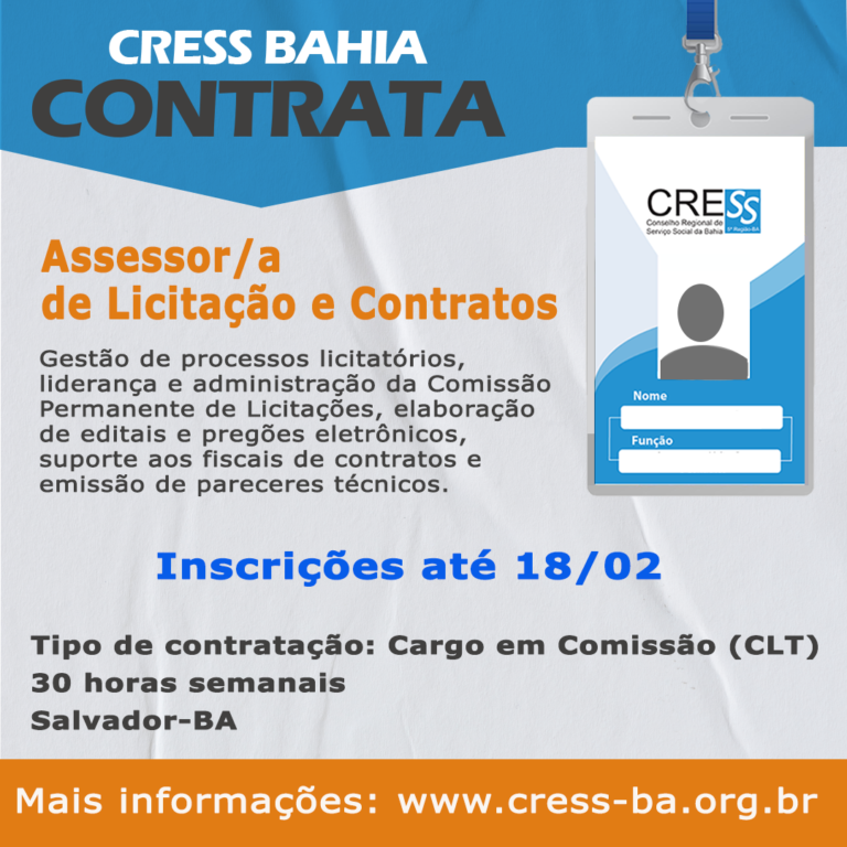 CRESS-BA anuncia vaga para Assessor/a de Licitação e Contratos até 18 de fevereiro