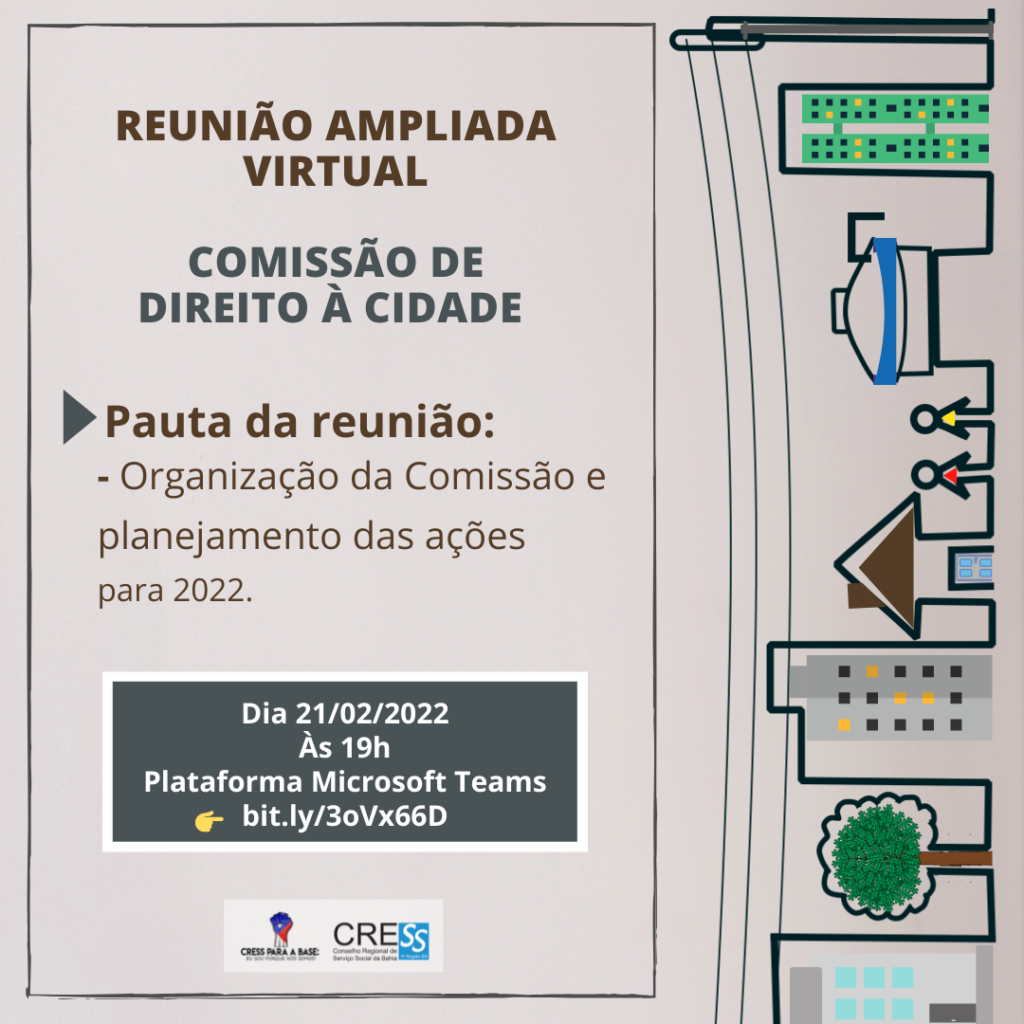 Reunião da Comissão de Direito à Cidade CRESS-BA dia 21/02, participe!