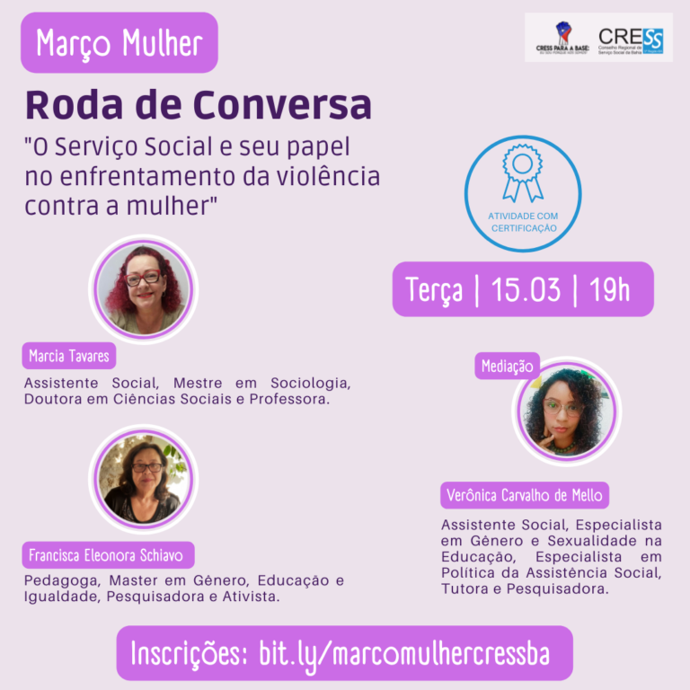 Roda De Conversa Março Mulher CRESS-BA, participe!