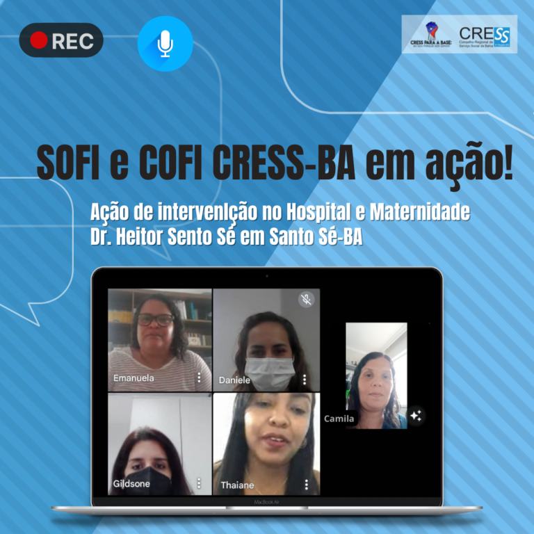 SOFI COFI CRESS-BA em ação, confira mais uma intervenção!