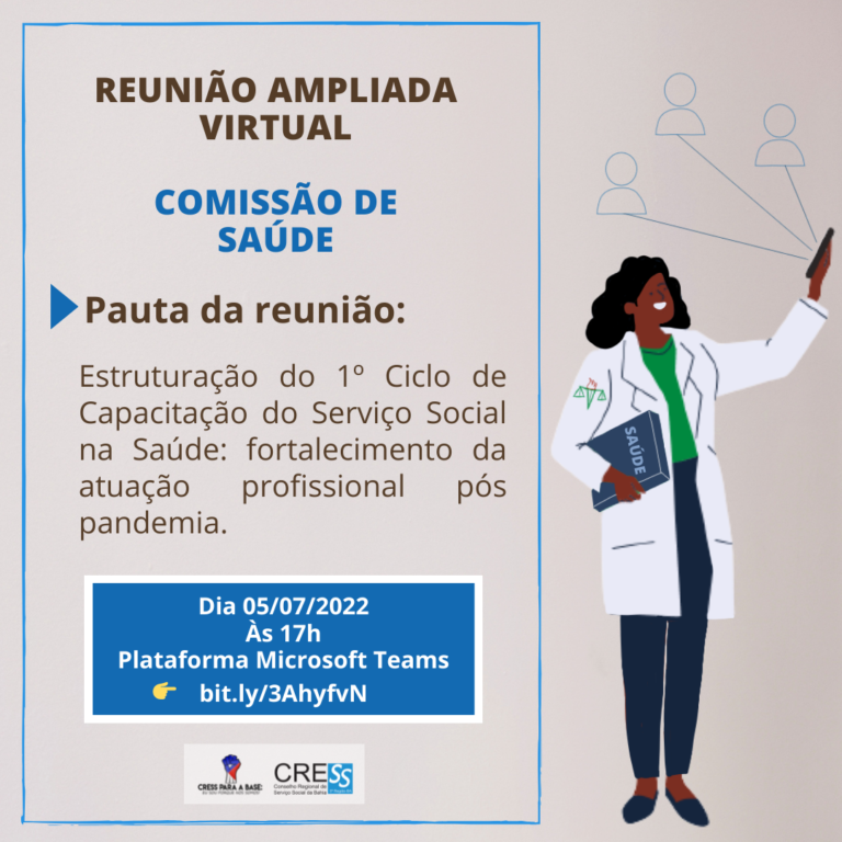 Reunião da Comissão de Saúde CRESS-BA na próxima terça-feira(05/07), participe!