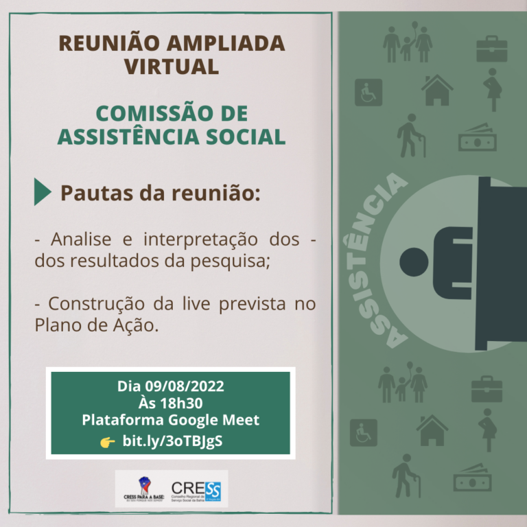 Vai ter reunião da Comissão de Assistência Social na Próxima terça (09/08), participe!
