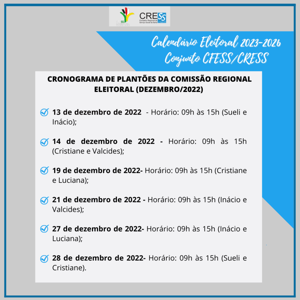 Eleições CFESS-CRESS: Comissão Regional Eleitoral 2023-2026 divulga cronograma de plantões para inscrições de chapas