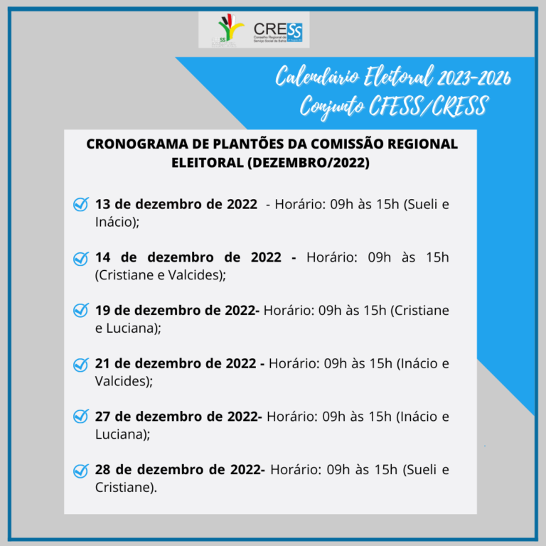 Eleições CFESS-CRESS: Comissão Regional Eleitoral 2023-2026 divulga cronograma de plantões para inscrições de chapas