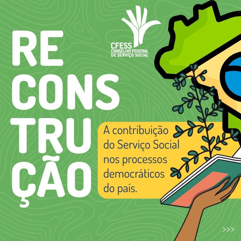 Reconstrução: assistentes sociais compõem equipes do governo de transição