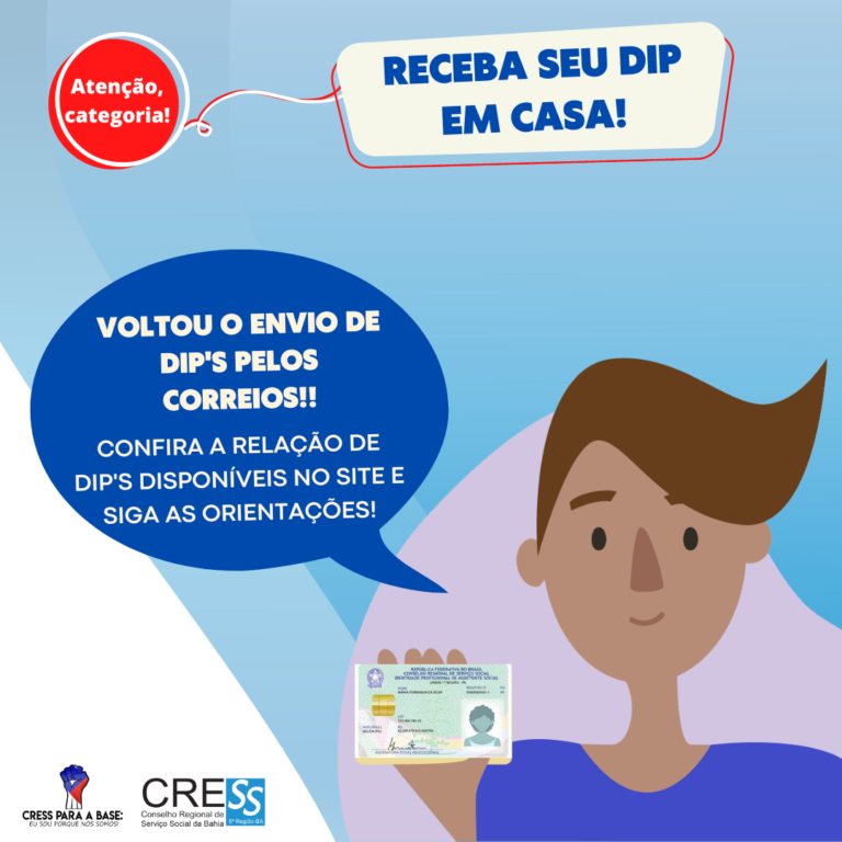 CRESS-BA INFORMA: Envio de DIP’S via Correios voltou; confira os critérios