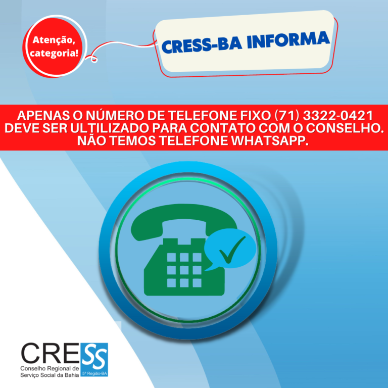 CRESS-BA segue com atendimento por telefone somente por número fixo