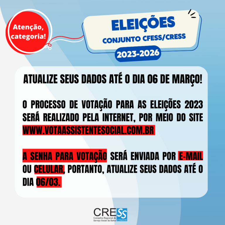 Eleições CFESS-CRESS: Atualize seus dados até o dia 06 de março de 2023