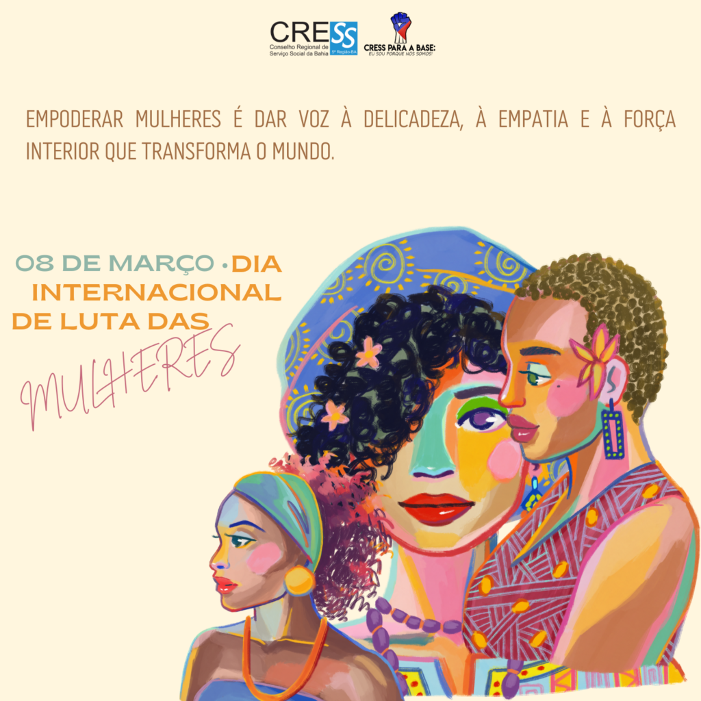 08 de março: Dia Internacional de luta das Mulheres