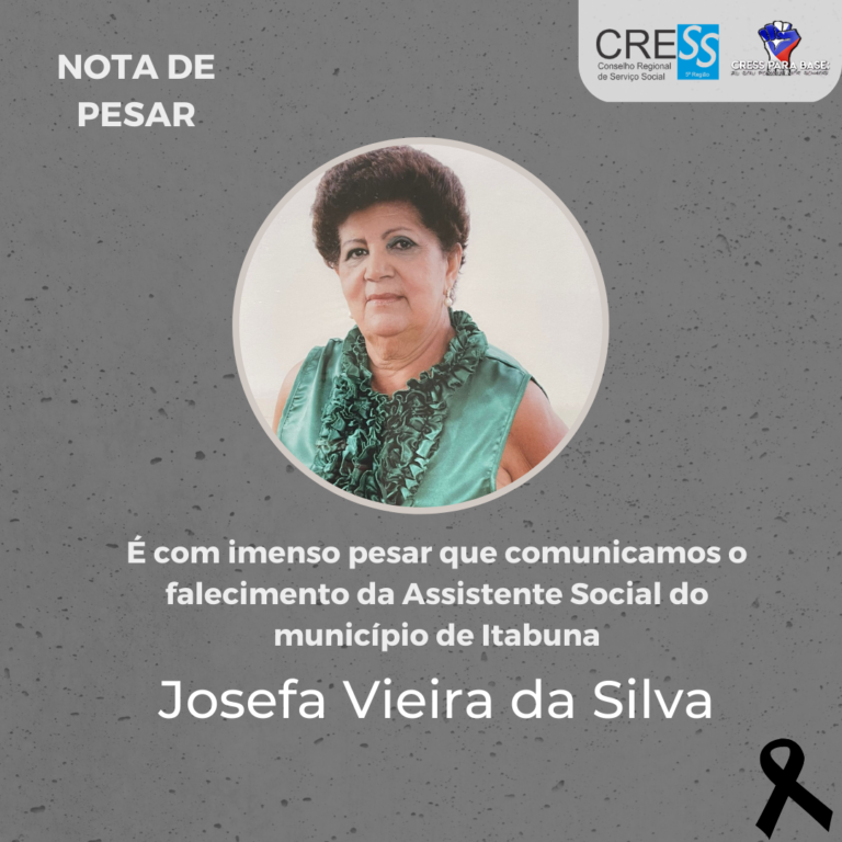 CRESS-BA emite nota de pesar pelo falecimento da Assistente Social Josefa Vieira da Silva