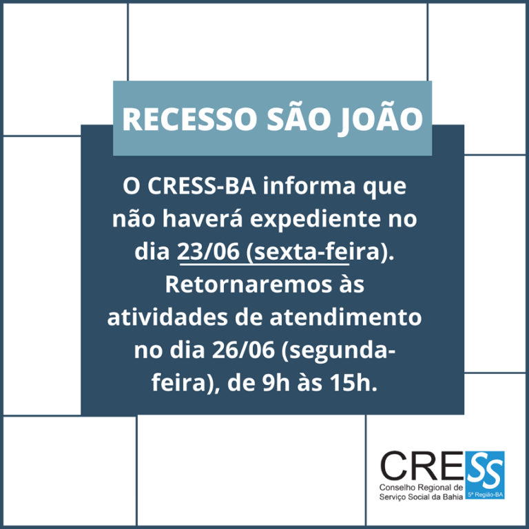 Recesso de São João no Cress-BA